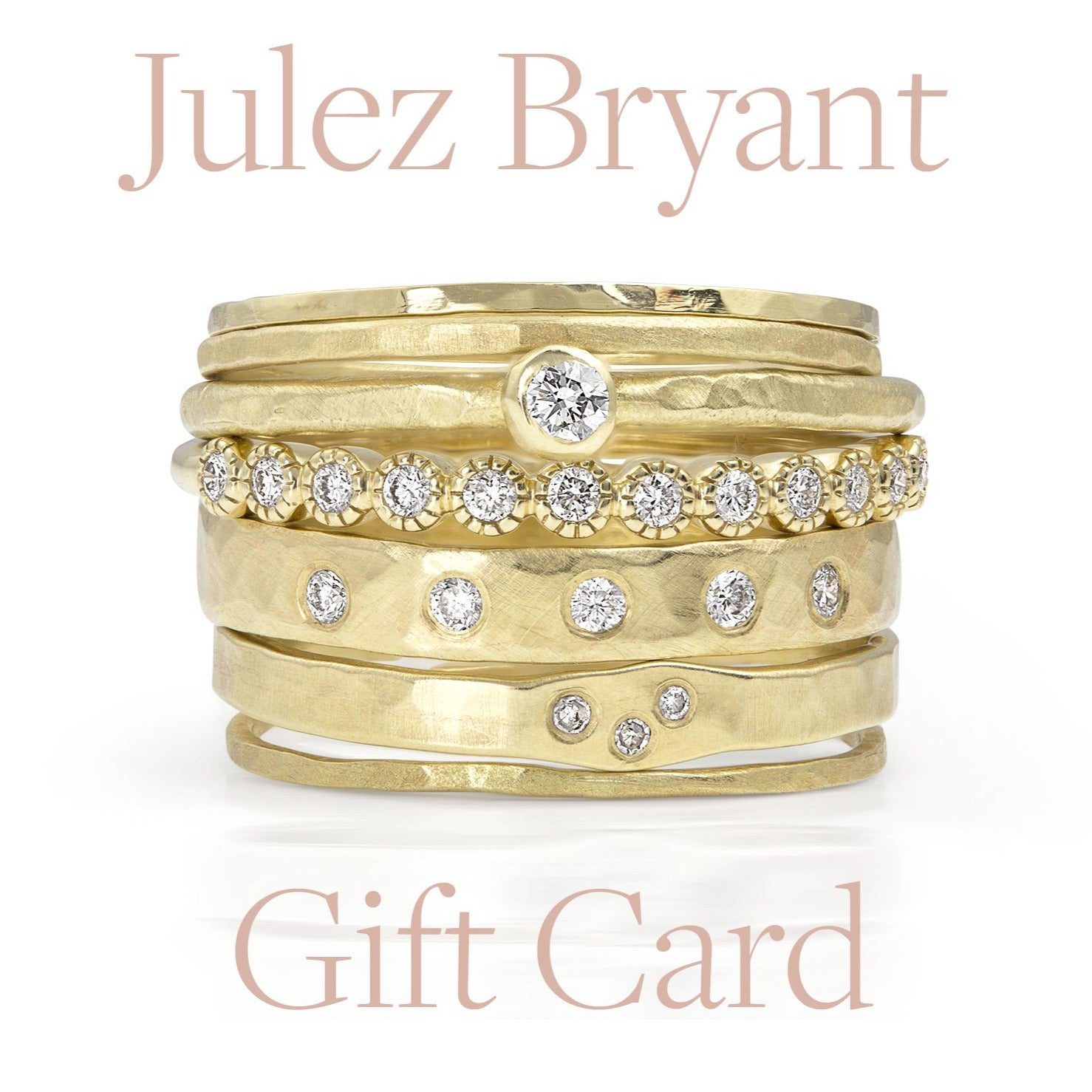 Julez bryant gift card image with stack of PRIM, RELA, RAYA rings
